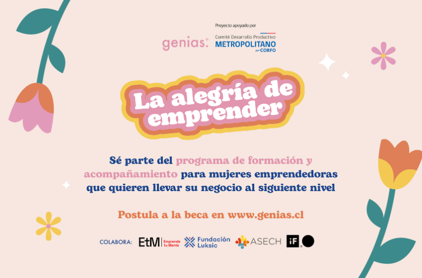  Genias y CORFO abren postulaciones a beca para impulsar negocios liderados por mujeres